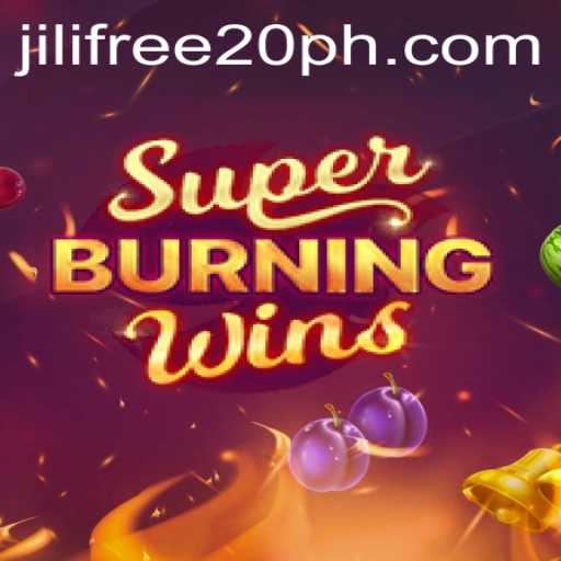 The Thrilling World of SuperBurningWins and the Exciting Jili Free 20 Offer